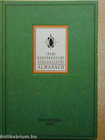 Ipari Kereskedelmi Szolgáltatói Almanach 1996/97