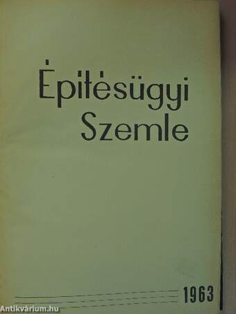 Építésügyi Szemle 1963/1-12.