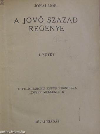 A jövő század regénye I-IX.