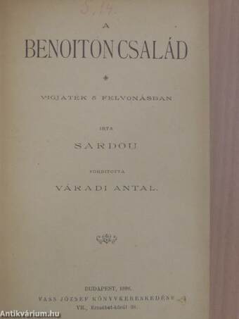 A Benoiton család/A szókimondó asszonyság/Az agglegények/Fedora/Georgette/Tosca