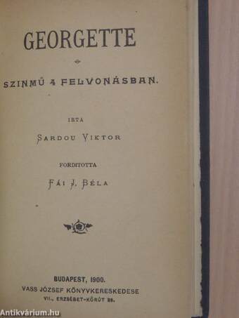 A Benoiton család/A szókimondó asszonyság/Az agglegények/Fedora/Georgette/Tosca