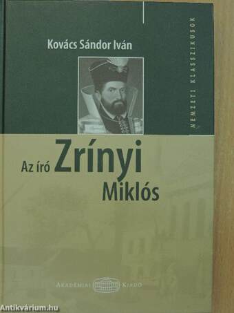 Az író Zrínyi Miklós