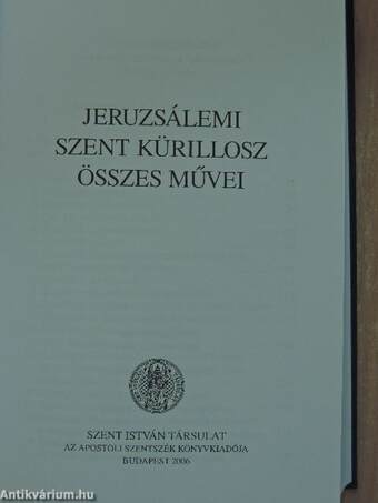 Jeruzsálemi Szent Kürillosz összes művei