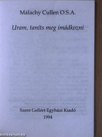 Uram, taníts meg imádkozni 