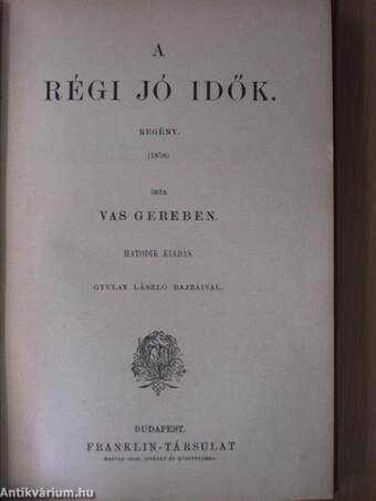 Vas Gereben összes munkái 1-13.