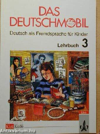 Das Deutschmobil 3 - Lehrbuch/Arbeitsbuch