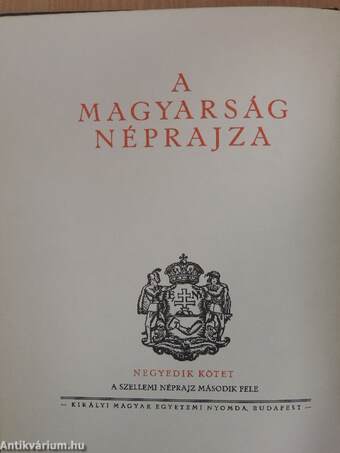 A magyarság néprajza IV.