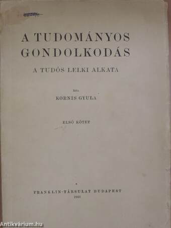 A tudományos gondolkodás I-II.