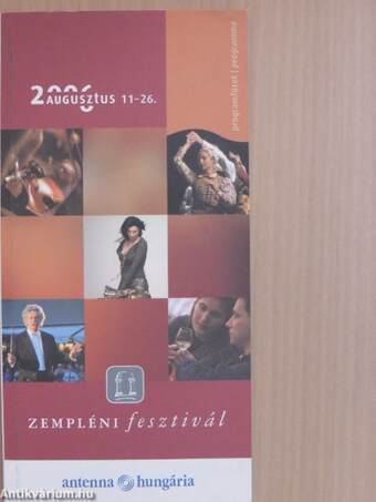 Zempléni fesztivál programfüzet 2006. augusztus 11-26.