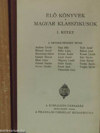 "59 kötet az Élő Könyvek-Magyar Klasszikusok sorozatból (nem teljes sorozat)"