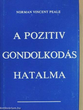 A pozitív gondolkodás hatalma