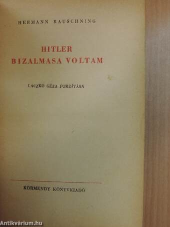 Hitler bizalmasa voltam