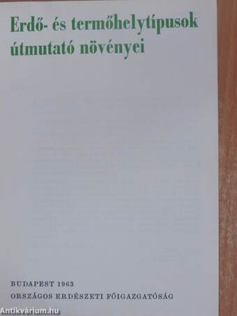 Erdő- és termőhelytípusok útmutató növényei