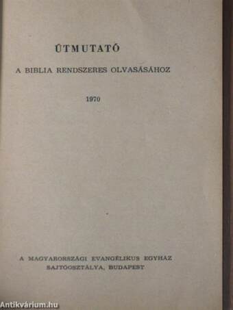 Útmutató a Biblia rendszeres olvasásához 1970