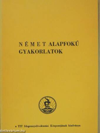 Német alapfokú gyakorlatok