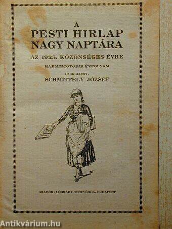 A Pesti Hirlap Nagy Naptára az 1925. közönséges évre