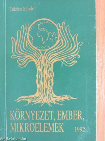 Környezet, ember, mikroelemek