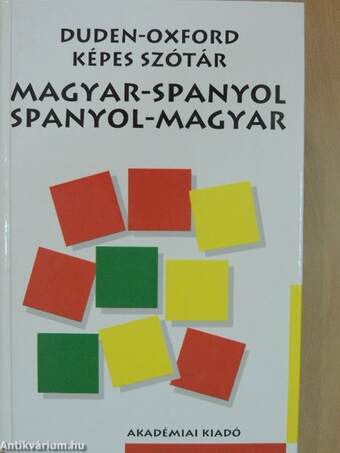 Duden-Oxford képes szótár - Magyar-spanyol/Spanyol-magyar
