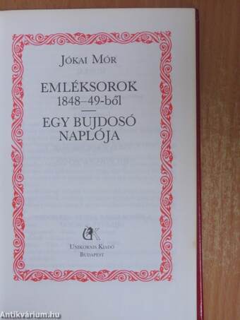 Emléksorok 1848-49-ből/Egy bujdosó naplója