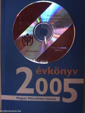 A Magyar Művelődési Intézet Évkönyve 2005 - CD-vel