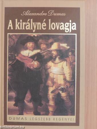 A királyné lovagja I-II.