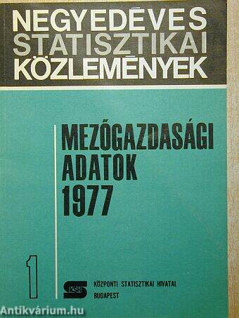 Mezőgazdasági adatok 1977/1.