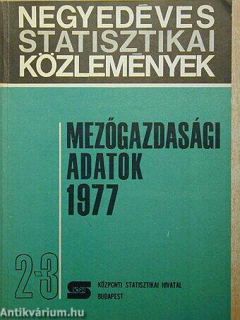 Mezőgazdasági adatok 1977/2-3.