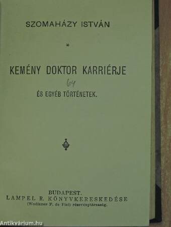 Elhibázott élet/Kemény doktor karriérje/János mester és a felesége/Légyott hármasban