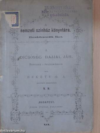 A dicsőség bajjal jár