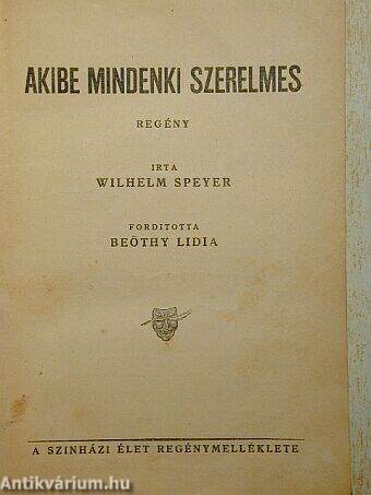 Akibe mindenki szerelmes