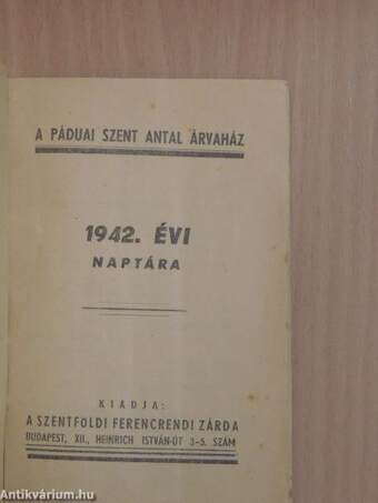 A Páduai Szent Antal Árvaház 1942. évi naptára