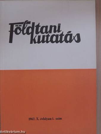 Földtani Kutatás 1967/1-4.