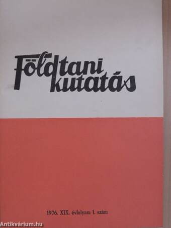 Földtani Kutatás 1976/1-4.