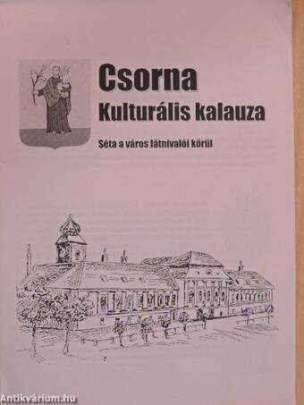 Csorna Kulturális kalauza