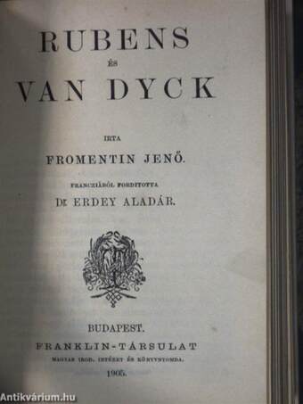 XII. Károly története/Deák Ferencz/Árpád vezér - Mátyás király/Rubens és Van Dyck