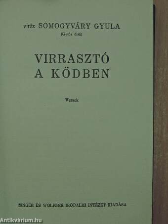 Virrasztó a ködben/Utolsó szárnycsapás/A virágember/A fiú nem üthet vissza