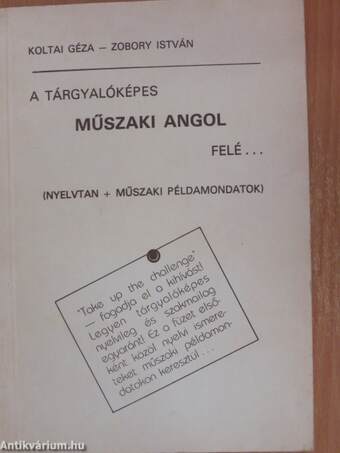 A tárgyalóképes műszaki angol felé...