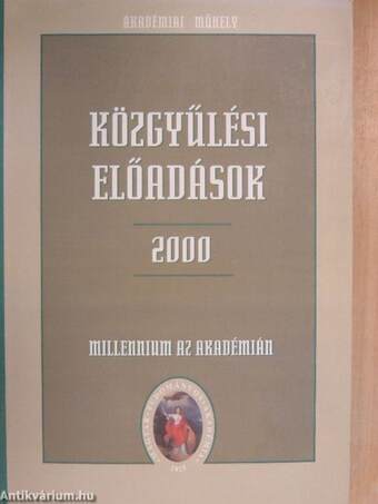 Közgyűlési előadások 2000 május I-IV.