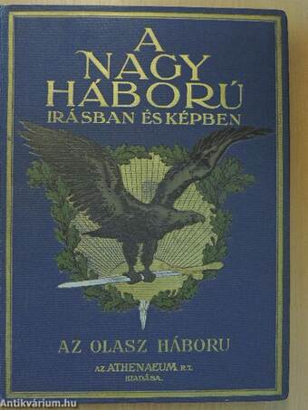 A nagy háború írásban és képben I-VII.