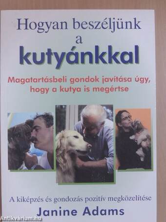 Hogyan beszéljünk a kutyánkkal