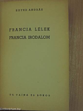 Francia lélek, francia irodalom