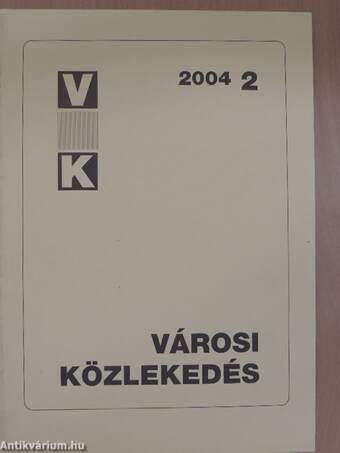 Városi közlekedés 2004. április