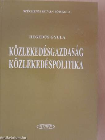 Közlekedésgazdaság, közlekedéspolitika