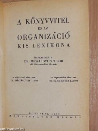 A könyvvitel és az organizáció kis lexikona