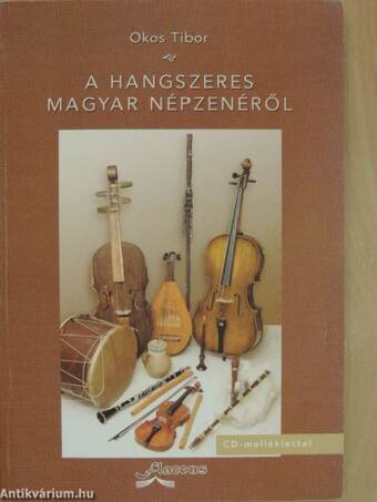 A hangszeres magyar népzenéről