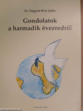 Gondolatok a harmadik évezredről