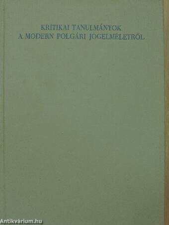 Kritikai tanulmányok a modern polgári jogelméletről