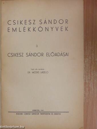 Csikesz Sándor Emlékkönyvek 3. 