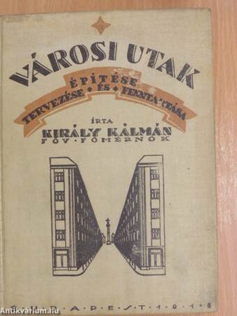 Városi utak tervezése, épitése és fenntartása