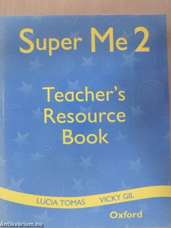 Super Me 2 - Teacher's resource book/Story book 2A - 2B - 2 kazettával